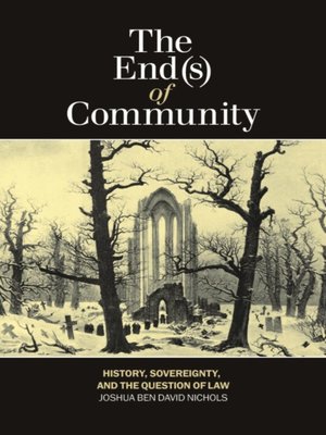 cover image of The End(s) of Community